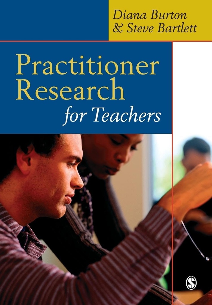 Practitioner Research for Teachers | UBH - UOS Textbooks